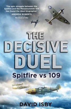 Spitfire Vs 109: Decisive Duel For the Skies In WWII