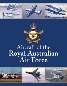 Aircraft of The Royal Australian Air Force Aircraft of The Royal Australian Air Force