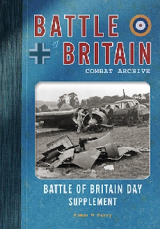 Battle of Britain Combat Archive: Battle of Britain Day Supplement