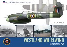 Westland Whirlwind in WW2: Wingleader Photo Archive Number 19
