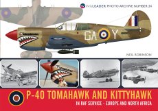 P-40 Tomahawk and Kittyhawk in RAF Service - Europe and North Africa: Wingleader Photo Archive Number 24
