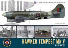Hawker Tempest Mk V in RAF Service: Wingleader Photo Archive Number 29 Pre Order