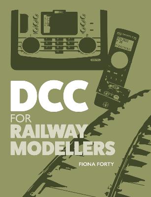 DCC For Railway Modellers